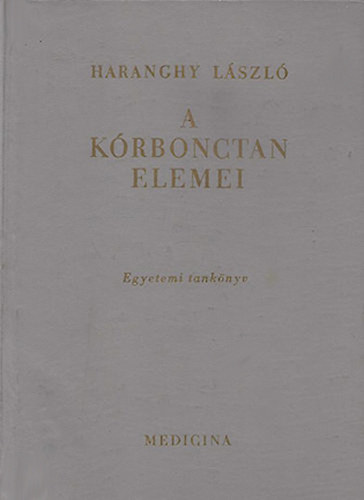 Haranghy Lszl - A krbonctan elemei I.-III.