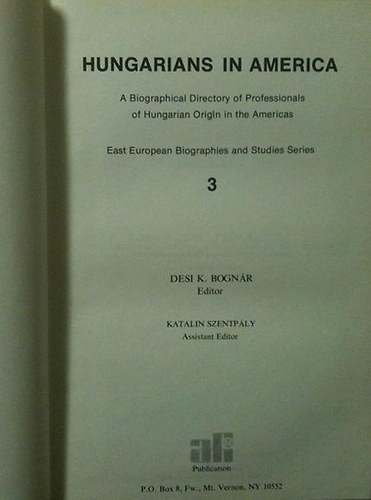Katalin Szentply Desi K. Bognr - Hungarians in America 3.