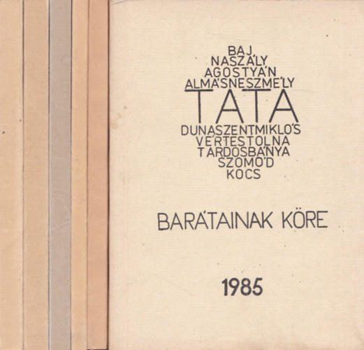 Tata bar�tai k�r�nek t�j�koztat�ja: 1980-1985