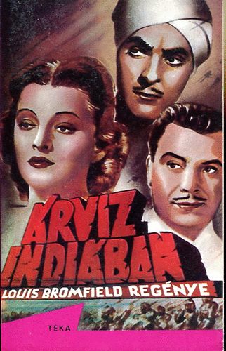 Louis Bromfield - �rv�z Indi�ban I.