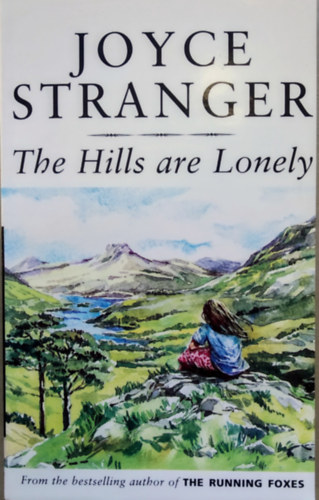 Joyce Stranger - The Hills are Lonely