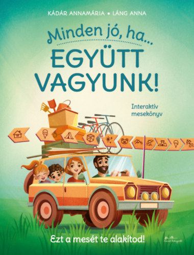 K�d�r Annam�ria - Minden j�, ha egy�tt vagyunk!