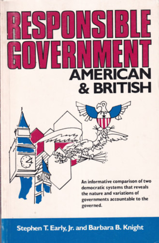 Responsible Government: American & British