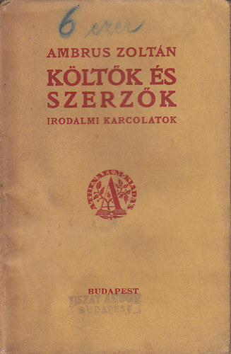Ambrus Zoltn - Kltk s szerzk (irodalmi karcolatok)