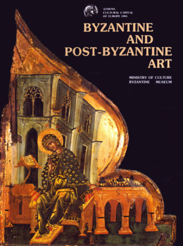 Loula Kypreou  (szerk.) - Byzantine and Post-Byzantine Art