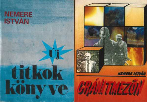 Nemere Istvn - 2 db knyv, Grnitmezn, j titkok knyve