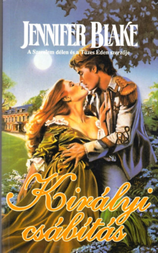 Jennifer Blake - Kir�lyi cs�b�t�s