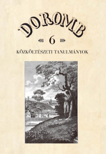Csrsz Rumen Istvn  (szerk.) - Doromb - Kzkltszeti tanulmnyok 6.