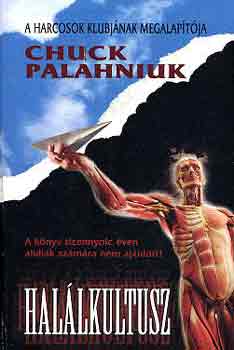 Chuck Palahniuk - Hal�lkultusz