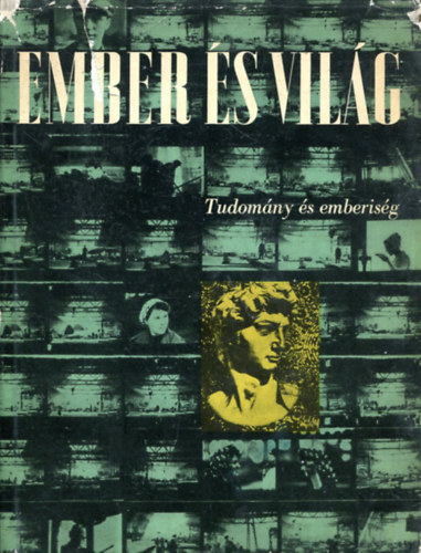 Szalai szerk. - Ember �s vil�g    Tudom�ny �s emberis�g