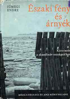 S�megi Endre - �szaki f�ny �s �rny�k