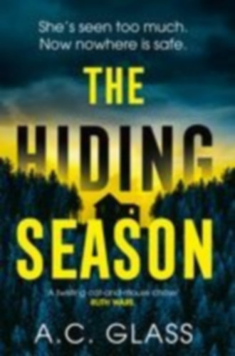 A. C. Glass - The Hiding Season