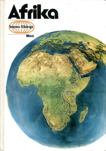 Sebes Tibor - Afrika - Kpes fldrajz