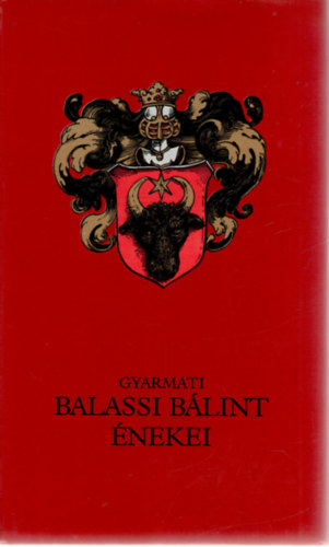 Gyarmati - Balassi Blint nekei