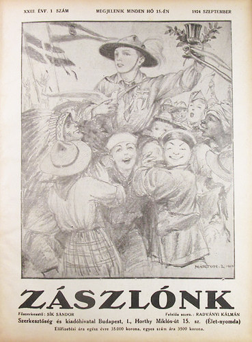 Sík Sándor (főszerk.) - Zászlónk XXI.- XXII.-XXIII-XXIV. évf. (1922-26)