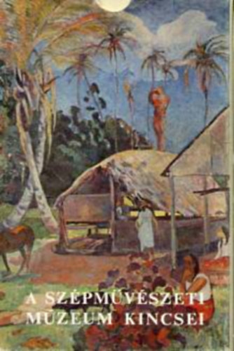 A Sz�pm�v�szeti M�zeum kincsei m�v�szeti kvartett (k�rtya)