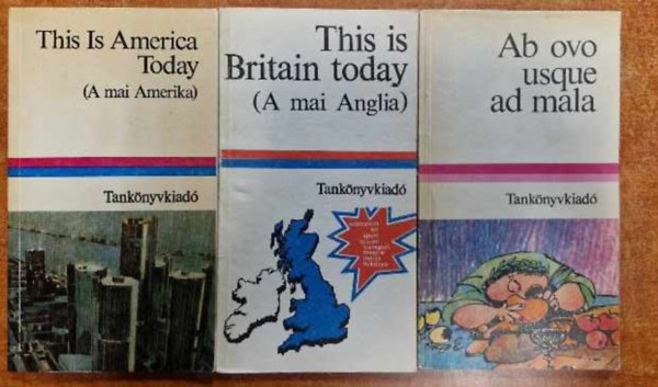 Lengyel Gabriella  (vl.), Szentirmay Lyane Boros Zoltn (szerk.) - 3 db angol knyv:This Is America Today ( A mai Amerika )+This is Britain today (A mai Anglia) +Ab ovo usque ad mala (latin mondsok)
