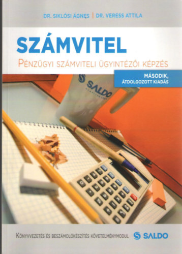 Dr. Sikl�si �gnes - dr. Veress Attila - Sz�mvitel - P�nz�gyi sz�mviteli �gyint�z�i k�pz�s