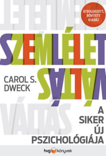 Carol S. Dweck - Szeml�letv�lt�s