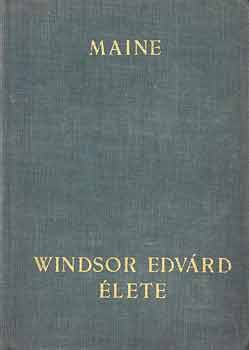 Basil Maine - Windsor Edv�rd �lete
