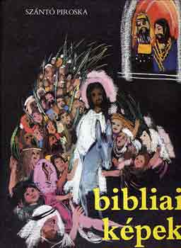 Sz�nt� Piroska - Bibliai k�pek