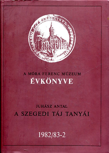 A M�ra Ferenc M�zeum �vk�nyve 1982/83-2