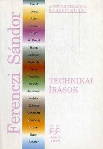 Bálint Mihály - A borzongások és regressziók világa