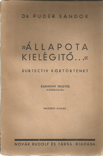 Dr. Puder S�ndor - '�llapota kiel�g�t�...'