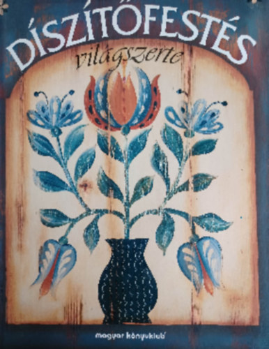 D�sz�t�fest�s vil�gszerte