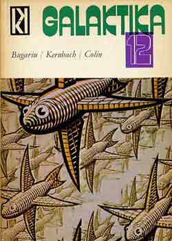 Galaktika 12. (Bugarin/Kernbach/Colin)