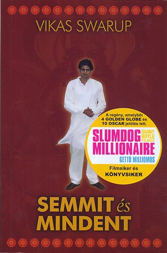 Vikas Swarup - Semmit s mindent