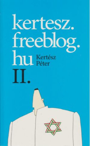 Kertész Péter - kertesz.freeblog.hu II. - pótcselekvés IQ és CT helyett