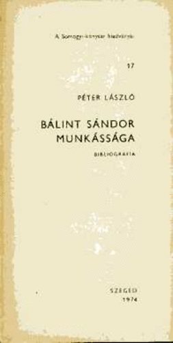 Pter Lszl - Blint Sndor munkssga (bibliogrfia)
