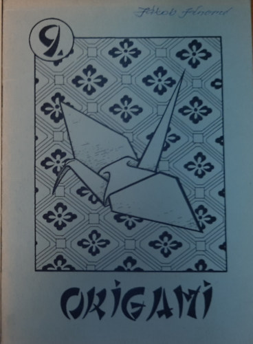 Kricskovics Zsuzsnna - Origami 9.