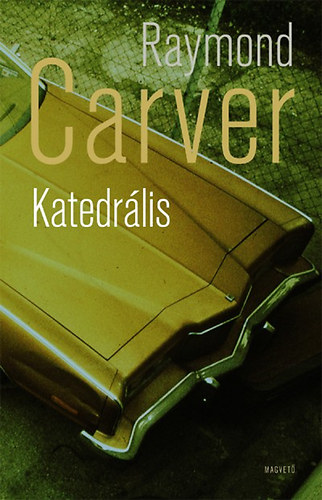 Raymond Carver - Katedr�lis