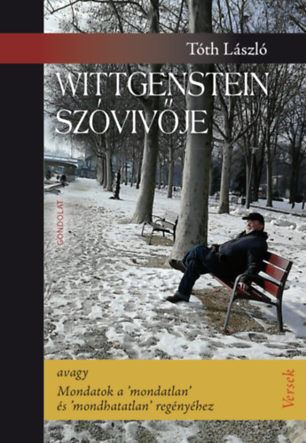 Tóth László - Wittgenstein szóvivője