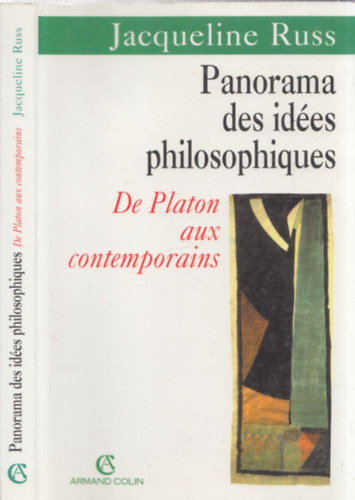 Jacqueline Russ - Panorama des ides philosophiques - De Platon aux contemporains