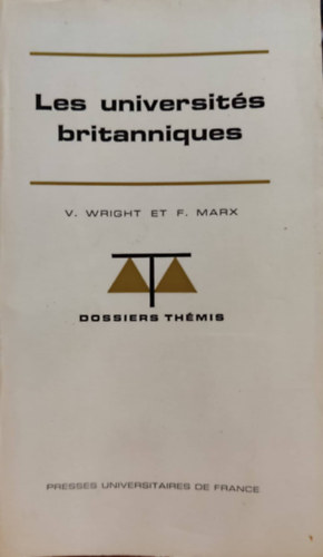 Frdric Marx Vincent Wright - Les universits britanniques - Dossiers Thmis