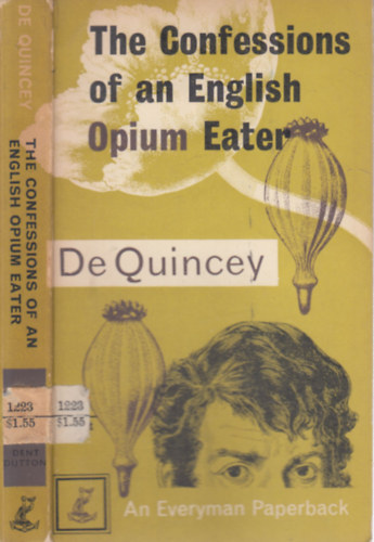 Thomas De Quincey - Confessions of an English Opium-Eater