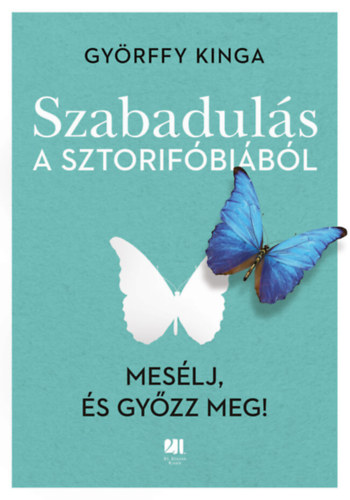 Gyrffy Kinga - Szabaduls a sztorifbibl