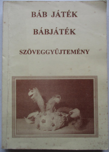 Dr. Horvthn Flep va - Bb jtk - Bbjtk Szveggyjtemny