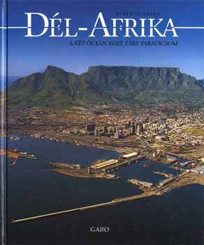 Alberto Salza - Dl-Afrika, a kt cen kz zrt paradicsom