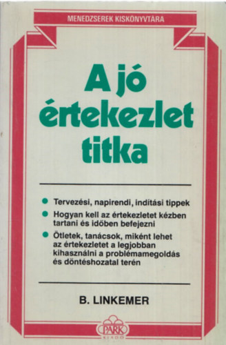 Linkemer B. - A j rtekezlet titka