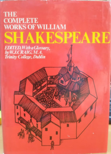 William Shakespeare - The Complete Works of William Shakespeare