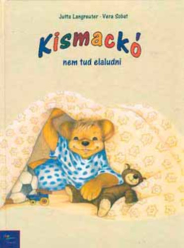 J.-Sobat, V. Langreuter - Kismackó nem tud elaludni