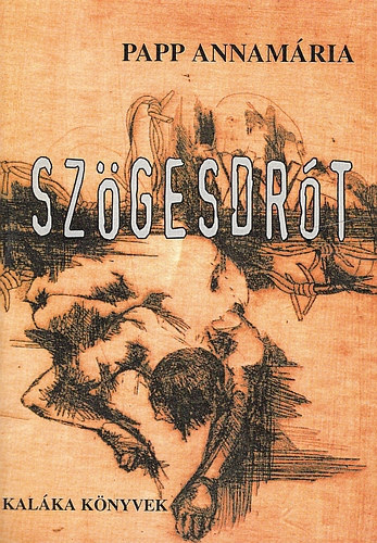 Papp Annam�ria - Sz�gesdr�t