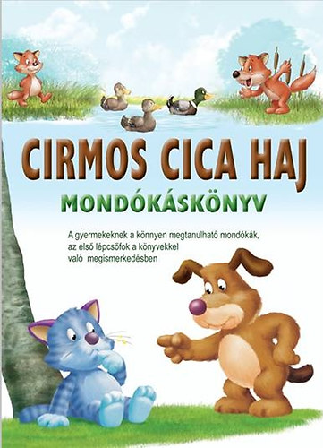Cirmos cica, haj - Mondókáskönyv
