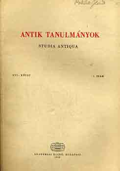 Moravcsik Gyula (szerk.) - Antik tanulm�nyok-Studia antiqua XVI. k�tet 1. sz�m