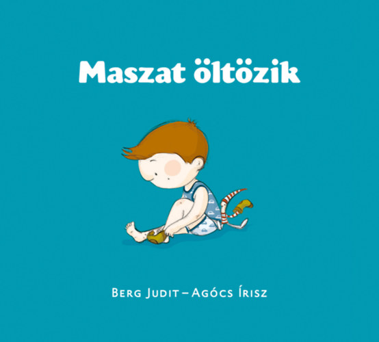 Berg Judit - Maszat �lt�zik