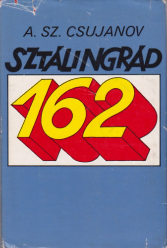A.sz.Csujanov - Sztlingrd 162